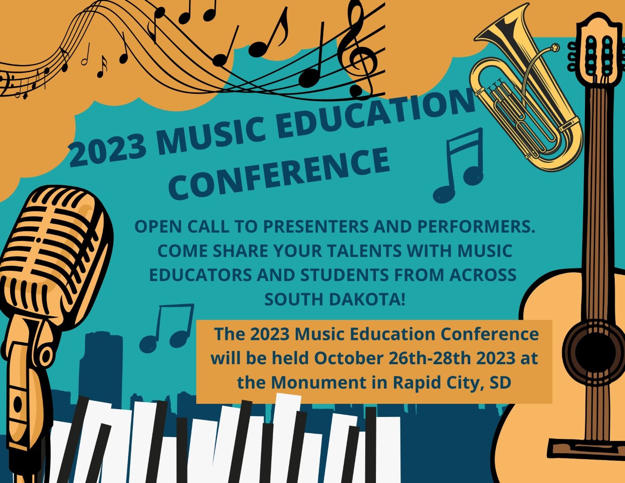 thumbnail_Open call to presenters and performers. Come share your talents with music educators and students from across South Dakota! The 2023 Music Education Conference will be held October 26th-28th 2023 at the Mon.jpg
